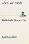 Holländische Liebhabereien