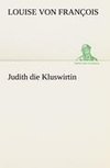 Judith die Kluswirtin