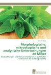 Morphologische, mikroskopische und analytische Untersuchungen an Minze