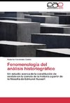 Fenomenología del análisis historiográfico