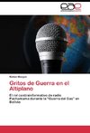 Gritos de Guerra en el Altiplano