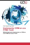 Implementar CRM en una PYME Textil