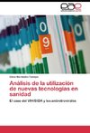 Análisis de la utilización de nuevas tecnologías en sanidad