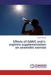 Effects of GAKIC and L-arginine supplementation on anaerobic exercise