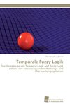 Temporale Fuzzy Logik