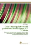 Lokale Konfiguration und partielle Aktivierung des FG-Effektes