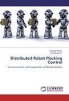 Distributed Robot Flocking Control