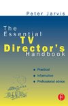 The Essential TV Director's Handbook