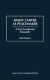 Jimmy Carter as Peacemaker