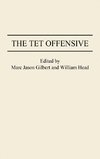 The Tet Offensive