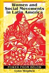 Women and Social Movements in Latin America