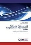 National Factors and Employment Relations in Japan