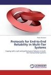 Protocols for End-to-End Reliability in Multi-Tier Systems