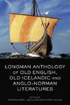 North, R: Longman Anthology of Old English, Old Icelandic, a