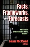 Mccord, J: Facts, Frameworks, and Forecasts