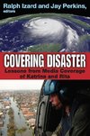 Izard, R: Covering Disaster