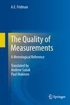 The Quality of Measurements