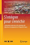 S'intégrer pour s'enrichir