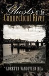 Ghosts of the Connecticut River