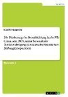 Die Förderung der Berufsbildung in der VR China seit 2005, unter besonderer Berücksichtigung der deutsch-chinesischen Bildungskooperation