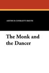 The Monk and the Dancer