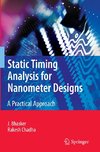 Static Timing Analysis for Nanometer Designs