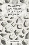 Questions Answered on Gems and Jewellery