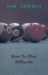 How To Play Billiards