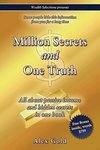 Million Secrets and One Truth