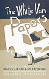 The White Van Papers