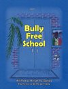 Bully-Free School