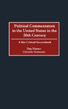 Political Commentators in the United States in the 20th Century