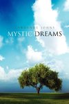 Mystic Dreams