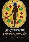 The Mystery of the Golden Amulet