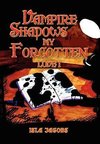 Vampire Shadows My Forgotten Love I