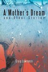 A Mother's Dream and Other Stories