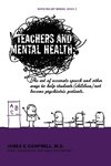 Teachers and Mental Health