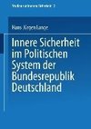 Innere Sicherheit im Politischen System der Bundesrepublik Deutschland