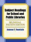 Subject Headings for School and Public Libraries