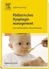 Pädiatrisches Dysphagiemanagement