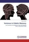 Variance in Eidetic Memory