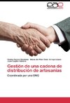 Gestión de una cadena de distribución de artesanías