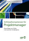 Schlüsselkompetenzen für Projektmanager