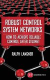 Robust Control System Networks