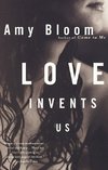 Love Invents Us