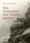 Das Geheimnis der Tempelquelle