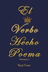 El Verbo Hecho Poema