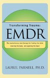 Parnell, L: Transforming Trauma - EMDR (Paper)