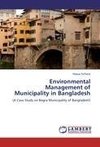 Environmental Management of  Municipality in Bangladesh