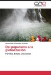 Del populismo a la globalización